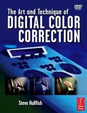 The Art and Technique of Digital Color Correction, w. DVD-ROM