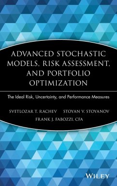 Advanced Stochastic Models, Risk Assessment, and Portfolio Optimization - Rachev, Svetlozar T.;Stoyanov, Stoyan V.;Fabozzi, Frank J.