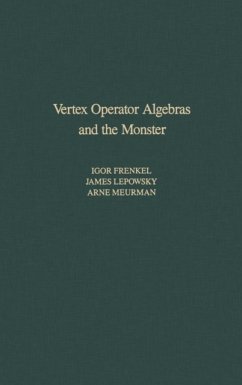 Vertex Operator Algebras and the Monster - Frenkel, Igor;Lepowsky, James;Meurman, Arne