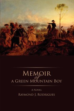 Memoir of a Green Mountain Boy - Rodrigues, Raymond