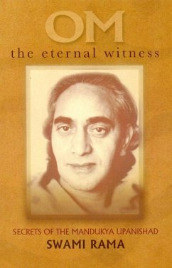 OM the Eternal Witness - Rama, Swami