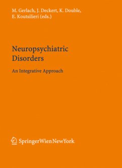 Neuropsychiatric Disorders - Gerlach, Manfred / Deckert, Jürgen / Double, Kay / Koutsilieri, Eleni (eds.)