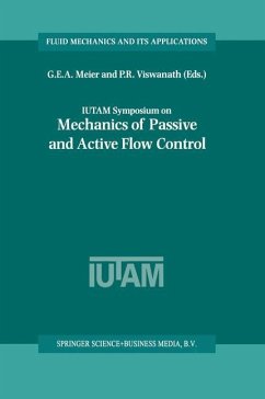 IUTAM Symposium on Mechanics of Passive and Active Flow Control - Meier