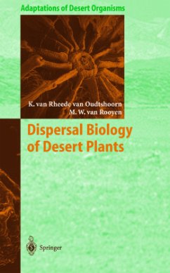 Dispersal Biology of Desert Plants - Rheede van Oudtshoorn, Karen van;Rooyen, Margaretha W. van