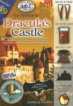 The Mystery at Dracula's Castle: Transylvania, Romania - Marsh, Carole