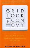 The Gridlock Economy