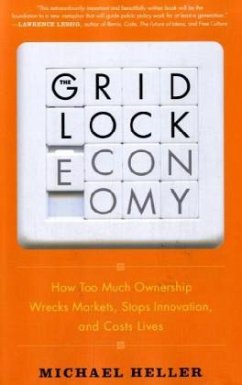 The Gridlock Economy - Heller, Michael