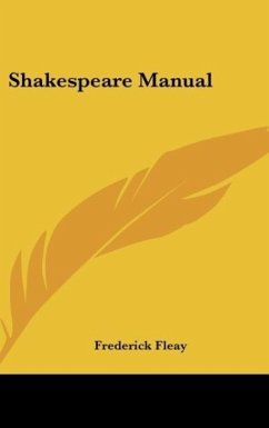 Shakespeare Manual - Fleay, Frederick