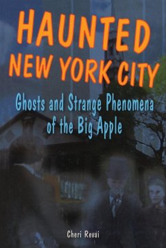 Haunted New York City - Farnsworth, Cheri