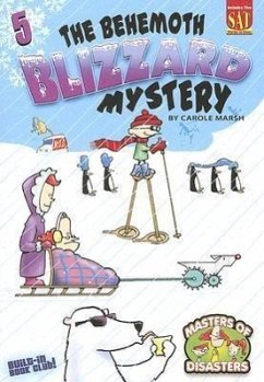 The Behemoth Blizzard Mystery - Marsh, Carole