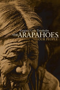 The Arapahoes, Our People - Trenholm, Virginia Cole