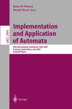 Implementation and Application of Automata - Watson, Bruce / Wood, Derick (eds.)