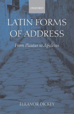 Latin Forms of Address - Dickey, Eleanor