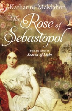 The Rose of Sebastopol - McMahon, Katharine