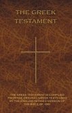 The Greek Testament: Novum Testamentum Graece