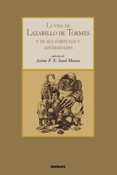 La Vida de Lazarillo de Tormes - Anonymous