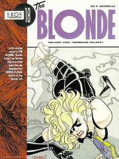 The Blonde Volume 2: Bondage Palace - Saudelli