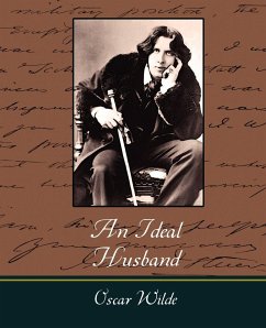 An Ideal Husband - Wilde, Oscar; Oscar Wilde