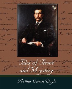 Tales of Terror and Mystery - Doyle, Arthur Conan; Arthur Conan Doyle, Conan Doyle; Arthur Conan Doyle