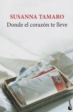 Donde el corazón te lleve - Tamaro, Susanna