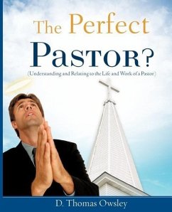 The Perfect Pastor? - Owsley, D. Thomas