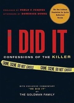 If I Did It: Confessions of the Killer - Goldman Family, The