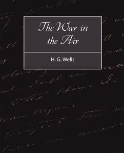 The War in the Air - H. G. Wells, G. Wells; H. G. Wells