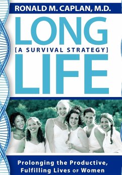 Long Life - Caplan, Ronald M