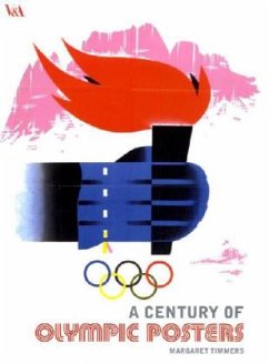 A Century of Olympic Posters - Timmers, Margaret