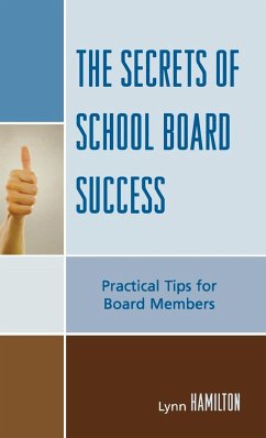 The Secrets of School Board Success - Hamilton, Lynn