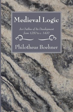 Medieval Logic - Boehner, Philotheus