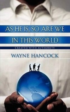 As He Is, So Are We In This World - Hancock, Wayne