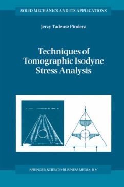 Techniques of Tomographic Isodyne Stress Analysis - Pindera, A.