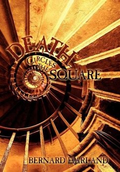 Death Circles the Square - Harland, Bernard