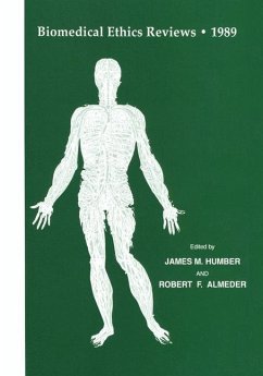 Biomedical Ethics Reviews · 1989 - Humber, James M. / Almeder, Robert F. (eds.)