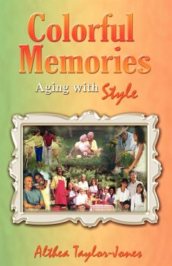 Colorful Memories - Jones, Althea Taylor