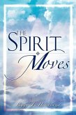 "The Spirit Moves"