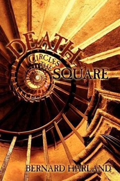Death Circles the Square - Harland, Bernard