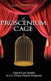 The Proscenium Cage