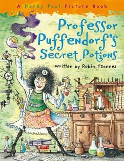 Professor Puffendorf's Secret Potions - Tzannes, Robin