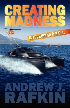 Creating Madness - Rafkin, Andrew J.