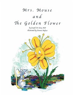 Mrs. Mouse and The Golden Flower - De Sena, Joseph