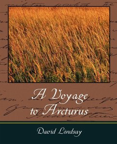 A Voyage to Arcturus - David Lindsay, Lindsay; David Lindsay