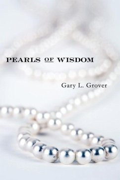 Pearls Of Wisdom - Grover, Gary L.