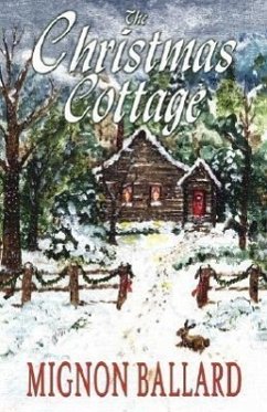 The Christmas Cottage - Mignon F. Ballard