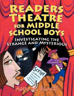 Readers Theatre for Middle School Boys - Black, Ann N.
