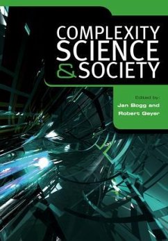 Complexity, Science and Society - Bogg, Jan; Geyer, Robert