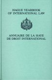 Hague Yearbook of International Law / Annuaire de la Haye de Droit International, Vol. 19 (2006)