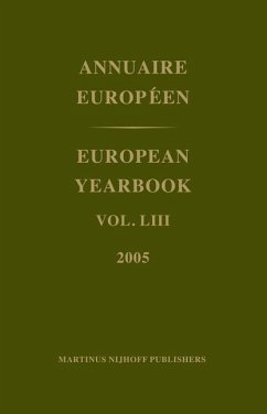 European Yearbook / Annuaire Européen, Volume 53 (2005) - Council of Europe/Conseil de l'Europe (ed.)