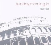 Sunday Morning In Rome